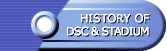 History of DSC & Stadium